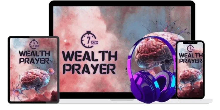 7 Seconds Wealth Prayer Review