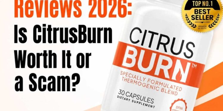Citrus Burn Reviews 2026: Is CitrusBurn Worth It Or Is It a Scam?
