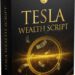 Tesla Wealth Script Review