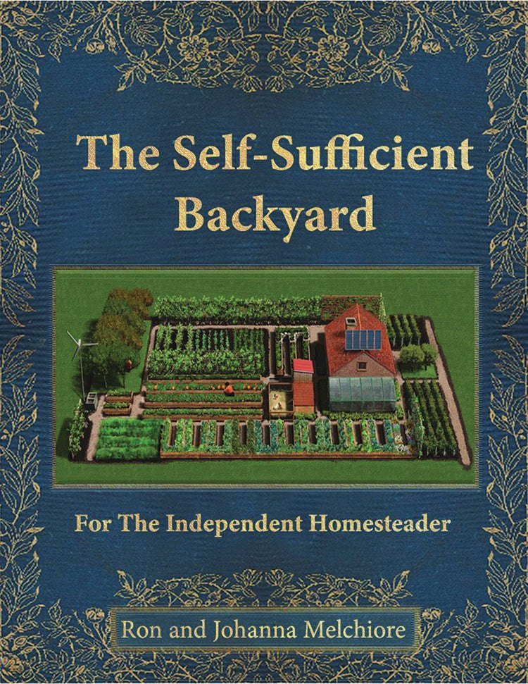 The Self Sufficient Backyard