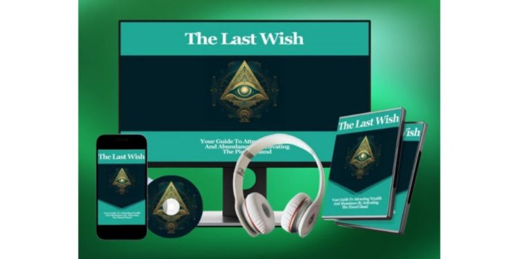 The Last Wish Manifestation