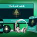 The Last Wish Manifestation