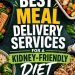 Best Meal Delivery Services for a Kidney-Friendly Diet
