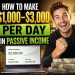 How To Make 1000 3000 Per Day in Passive Income