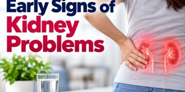 Early Signs of Kidney Problems