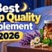 Best Sleep Quality Supplement in 2026