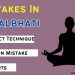 Kapalbhati Kriya: Correct Technique, Benefits, and Common Mistakes 2025 - Bitudi