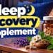 Sleep Recovery Supplement