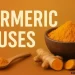 Turmeric Uses